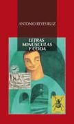 Letras minúsculas y Coda, de Reyes Ruiz, Antonio | portada del libro
