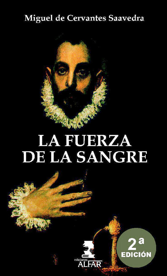 La Fuerza de la Sangre, de de Cervantes Saavedra, Miguel | portada del libro