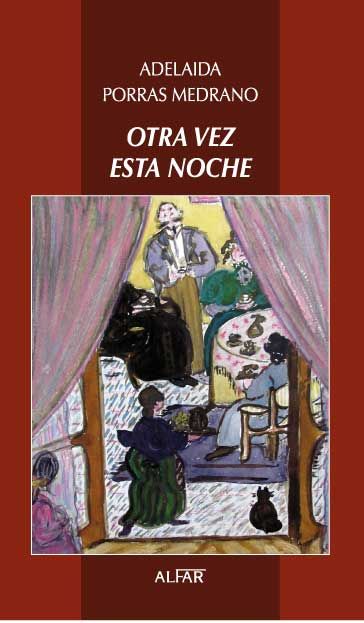 Otra vez esta noche, de Porras Medrano, Adelaida | portada del libro