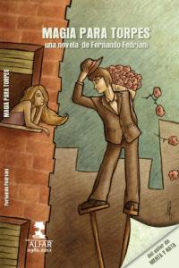 Magia para torpes, de Fedriani Martel, Fernando | portada del libro