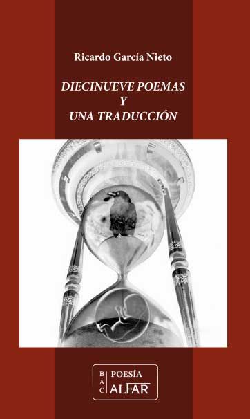 Diecinueve poemas y una traducción, de García Nieto, Ricardo | portada del libro