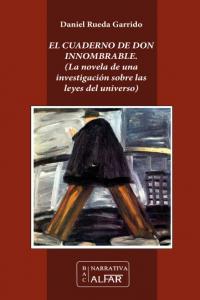 El cuaderno de don Innombrable, de Rueda Garrido, Daniel | portada del libro