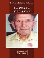 La zorra y el AK47, de Patricia Palmero, Bárbara | portada del libro