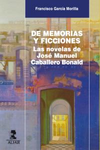De memoria y ficciones, de García Morilla, Francisco | portada del libro
