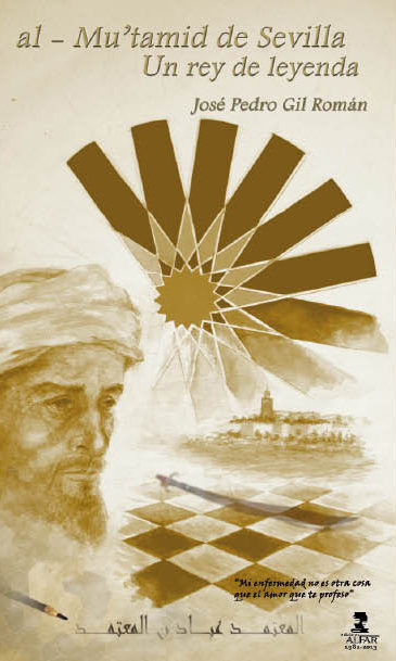 Al-Mutamid de Sevilla, de Gil Román, José Pedro | portada del libro