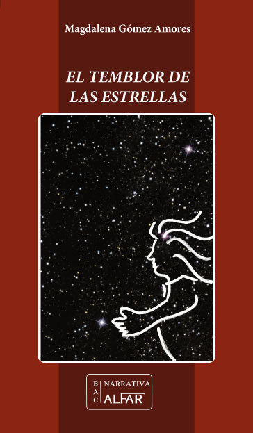 El temblor de las estrellas, de Gómez Amores, Magdalena | portada del libro