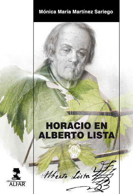 Horacio en Alberto Lista, de Martínez Sariego, Mónica María | portada del libro