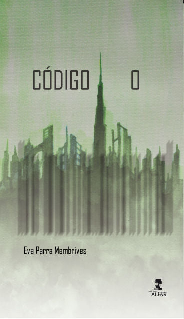 Código 0, de Parra Membrives, Eva | portada del libro