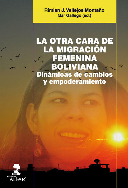 La otra cara de la migración femenina boliviana, de Vallejos Montaño, Rimian J. | portada del libro