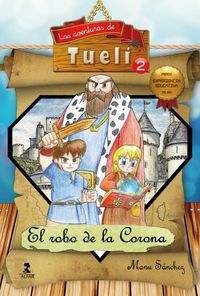 Las Aventuras de Tueli 2, de Sánchez Montero, Manu | portada del libro