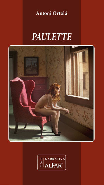 Paulette, de Ortolá Pérez, Antonio Ángel | portada del libro