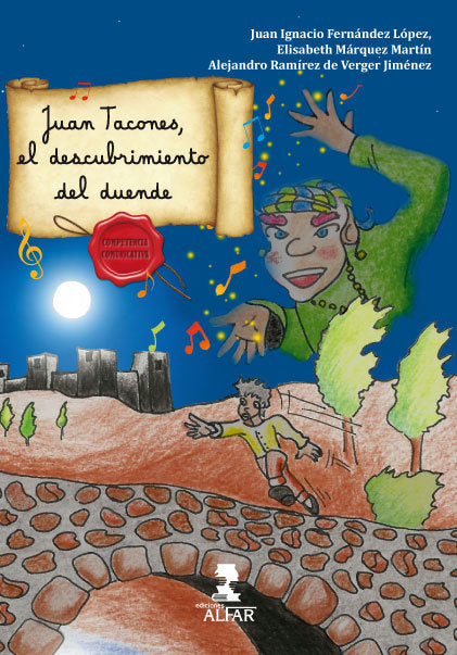 Juan Tacones, el descubrimiento del duende, de Fernández López, Juan Ignacio | portada del libro