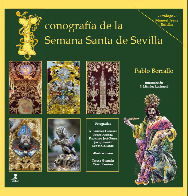 Iconografía de la Semana Santa de Sevilla, de Borrallo Sánchez, Pablo | portada del libro