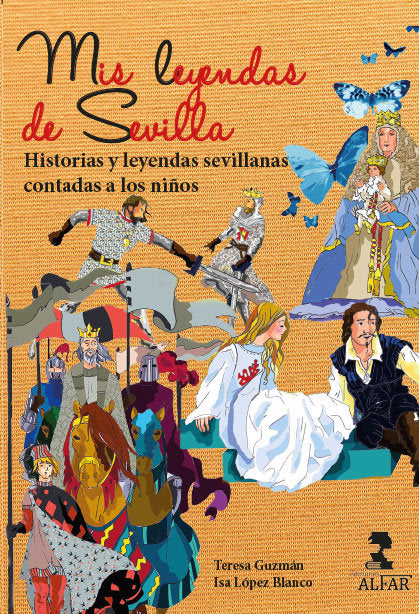 Mis leyendas de Sevilla, de Isabel María López Blanco | portada del libro