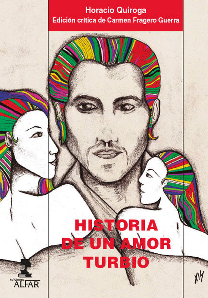 Historia de un amor turbio, de QUIROGA FORRTEZA | portada del libro