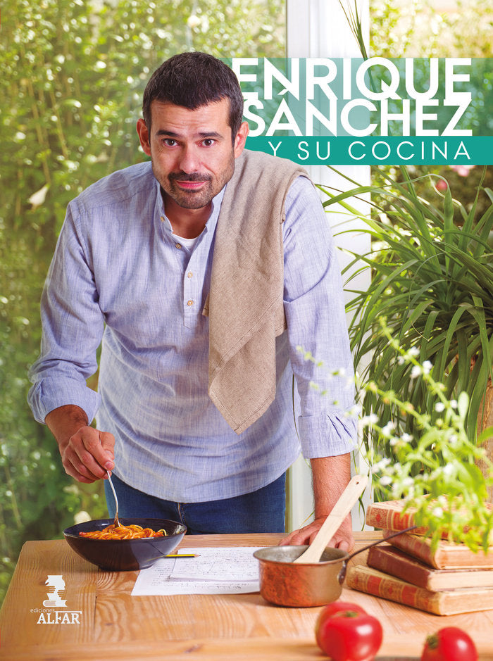 Enrique Sánchez y su cocina, de Sánchez Gutiérrez, Enrique | portada del libro