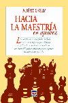 HACIA MAESTRIA EN AJEDREZ, de OKELLY | portada del libro