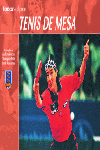 Conocer el Deporte. TENIS DE MESA, de Real Federación Española de Tenis de Mesa | portada del libro