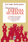 CÓMO DERROTAR A LA DEFENSA SICILIANA, de Gallagher | portada del libro