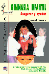 GIMNASIA INFANTIL. ASEGURAR Y AYUDAR, de Gerling, Ilona E | portada del libro