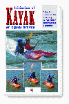 INICIACION AL KAYAK EN AGUAS BRAVAS, de Dickert, Wayne | portada del libro