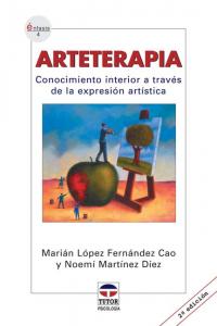 ARTETERAPIA. Conocimiento interior a través de la expresión artística, de López Fernández Cao | portada del libro