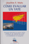 CÓMO EVALUAR UN YATE, de F. Muhs, Joachim | portada del libro