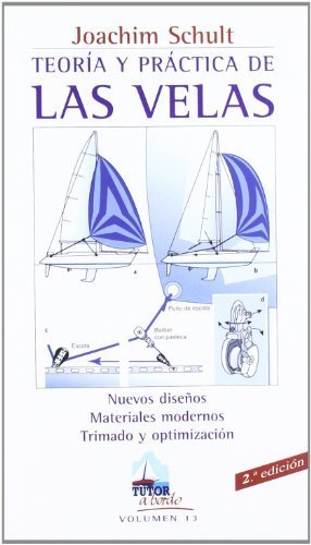 TEORÍA Y PRÁCTICA DE LAS VELAS, de Schult, Joachim | portada del libro