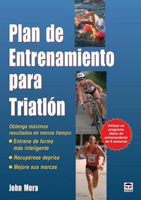 PLAN DE ENTRENAMIENTO PARA TRIATLÓN, de Mora | portada del libro