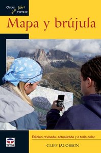 MAPA Y BRÚJULA. GUÍAS TUTOR AIRE LIBRE, de Jacobson, Cliff | portada del libro