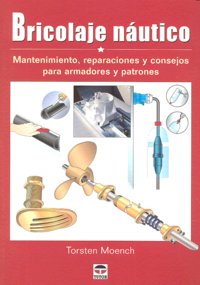 BRICOLAJE NÁUTICO, de Moench, Torsten | portada del libro