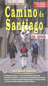 CAMINO DE SANTIAGO A PIE 2010,EL, de SOMAVILLA | portada del libro