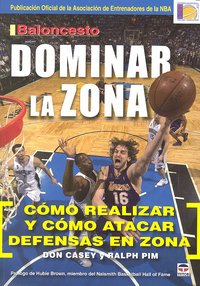 BALONCESTO. DOMINAR LA ZONA, de Casey, Don | portada del libro
