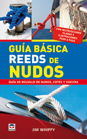 Guía básica Reeds de nudos, de Whippy, Jim | portada del libro