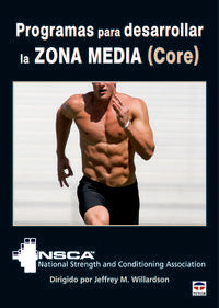 Programas para desarrollar la Zona Media (Core), de National Strength and Conditioning Association | portada del libro