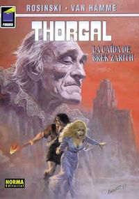 THORGAL 06: LA CAÍDA DE BREK ZARITH, de Van Hamme | portada del libro