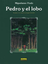 PEDRO Y EL LOBO, de Prado, Miguelanxo | portada del libro
