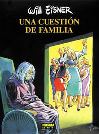 UNA CUESTIÓN DE FAMILIA, de Eisner, Will | portada del libro