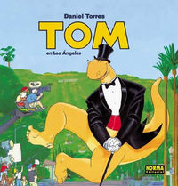 TOM EN LOS ANGELES, de TORRES, DANIEL | portada del libro