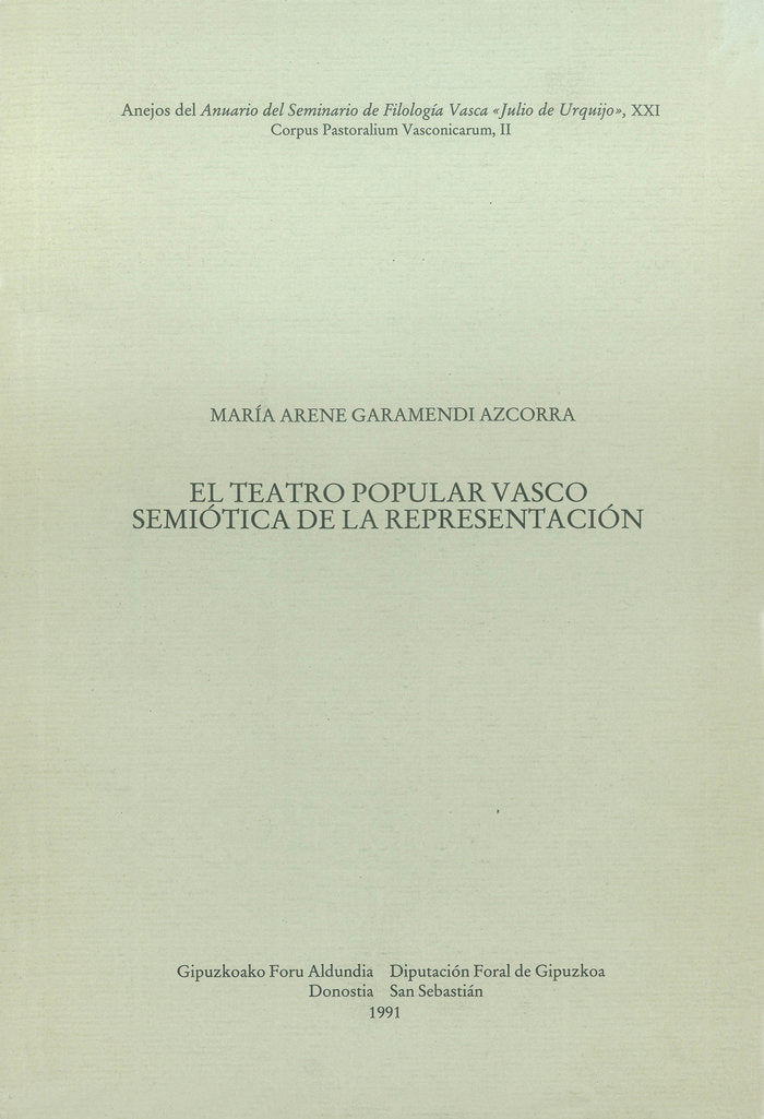 El teatro popular vasco. Semiótica de la representación, de Garamendi Azcorra, Mª Arene | portada del libro