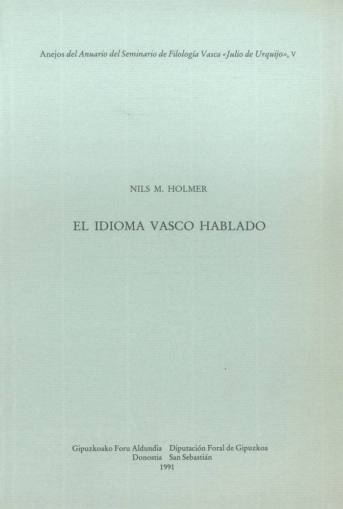 El idioma vasco hablado. Un estudio de dialectología vasca, de Holmer | portada del libro