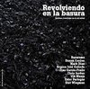 REVOLVIENDO EN LA BASURA, de PENELAS | portada del libro