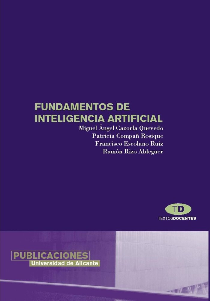 Fundamentos de inteligencia artificial, de Escolano Ruiz | portada del libro