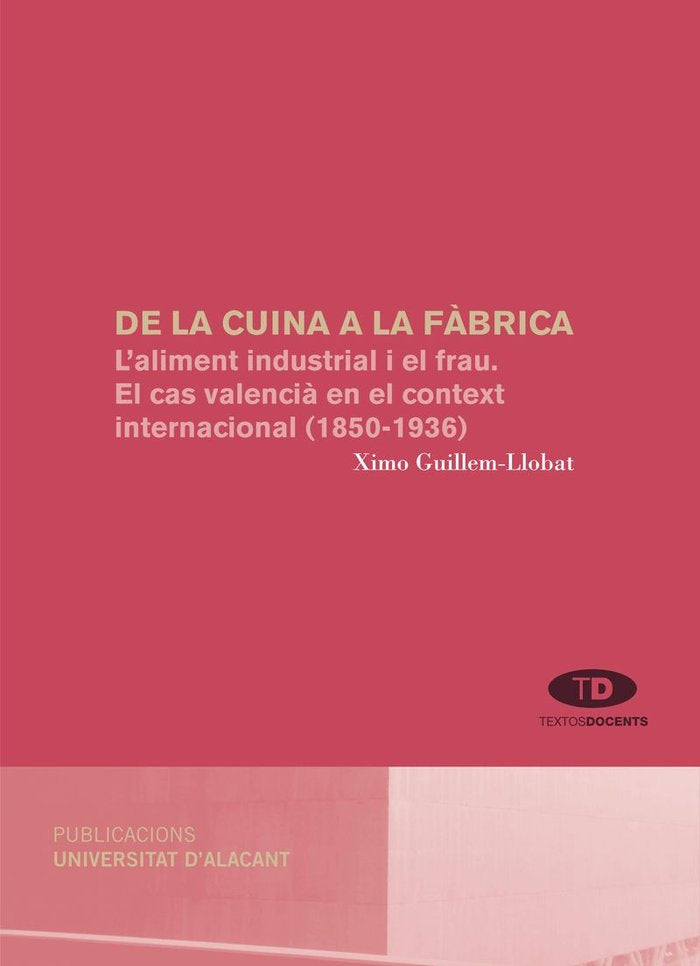 De la cuina a la fàbrica, de Guillem-Llobat | portada del libro