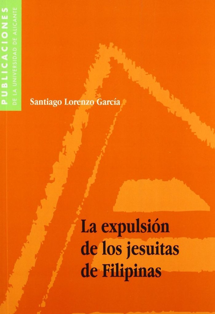 La expulsión de los jesuitas de Filipinas, de Lorenzo García | portada del libro