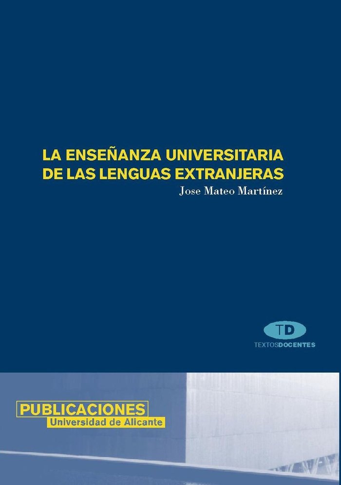 La enseñanza universitaria de las lenguas extranjeras, de Mateo Martínez | portada del libro