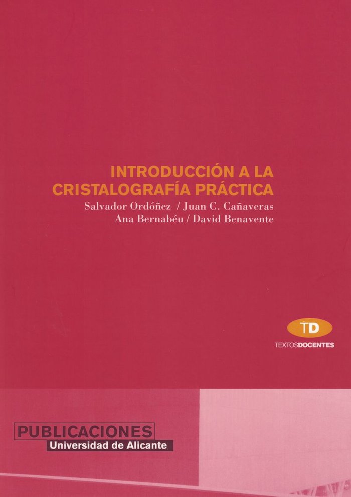 Introducción a la cristalografía práctica, de Ordóñez Delgado | portada del libro