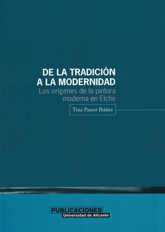 De la tradición a la modernidad, de Pastor Ibáñez | portada del libro