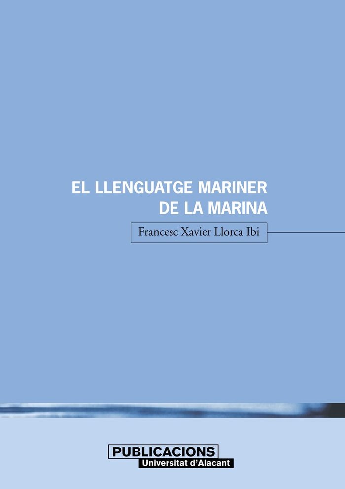 El llenguatge mariner de la Marina, de Llorca Ibi | portada del libro