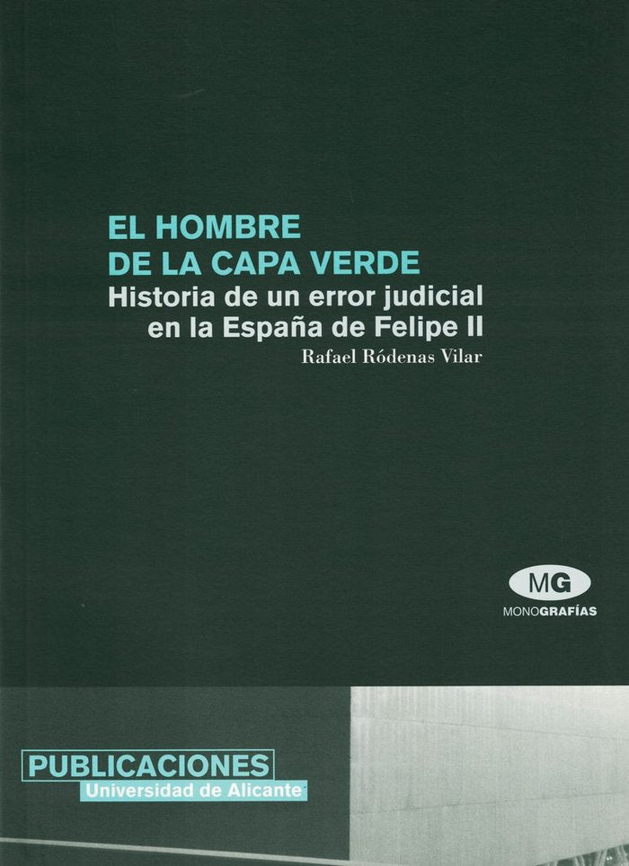El hombre de la capa verde, de Ródenas Villar | portada del libro
